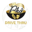 Pho Drive Thru